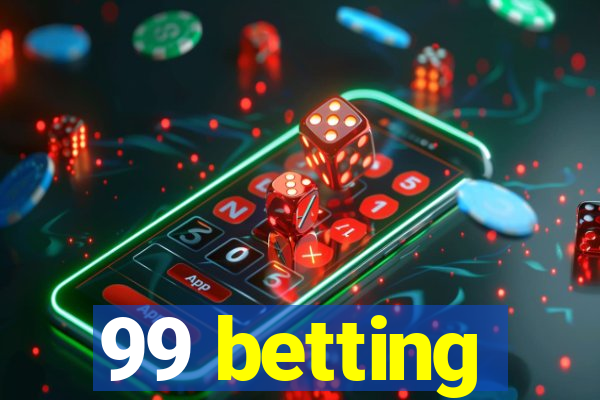 99 betting